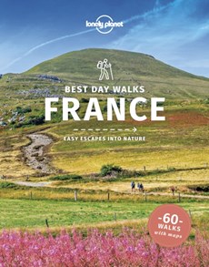 Lonely Planet Best day walks France - wandelgids Frankrijk