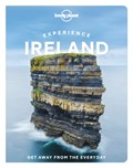Lonely Planet Experience Ireland | Lonely Planet ; Albiston, Isabel ; Arthurs, Neil ; Barry, Brian | 