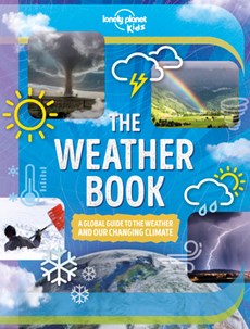 Lonely Planet Kids the Weather Book 1