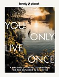 Lonely Planet You Only Live Once | Lonely Planet | 