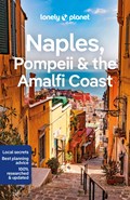 Lonely Planet Naples, Pompeii & the Amalfi Coast | Lonely Planet ; Sandoval, Eva ; Bocco, Federica | 