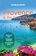 Lonely Planet Provence & the Cote d'Azur | Lonely Planet ; Chrissie McClatchie ; Michael Frankel ; Ashley Parsons | 