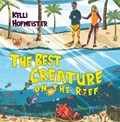 The Best Creature on the Reef | Kelli Hofmeister | 