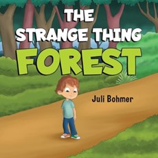 The Strange Thing Forest