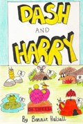 Dash and Harry | Bonnie Halsall | 