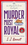 Murder Most Royal | Sj Bennett | 