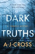 Dark Truths | A.J. Cross | 