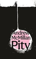 Pity | Andrew McMillan | 