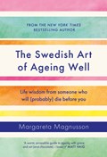 The Swedish Art of Ageing Well | Margareta Magnusson | 