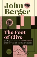 The Foot of Clive | John Berger | 