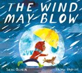 The Wind May Blow | Thomas Hegbrook ; Sasha Quinton | 