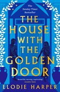 The House With the Golden Door | Elodie Harper | 