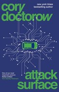 Attack Surface | Doctorow Cory Doctorow | 