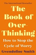 The Book of Overthinking | Gwendoline Smith | 