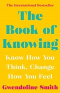 The Book of Knowing | Gwendoline Smith | 