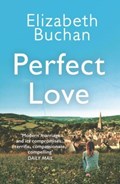 Perfect Love | Elizabeth Buchan | 