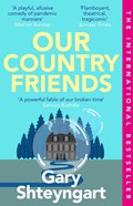 Our Country Friends | Gary Shteyngart | 