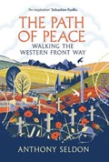 The Path of Peace | Anthony Seldon | 