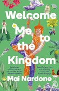Welcome Me to the Kingdom | Mai Nardone | 