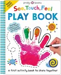 See, Touch, Feel: Play Book | Priddy Books ; Roger Priddy | 