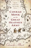 Conrad Monk and the Great Heathen Army | Edoardo Albert | 
