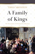 A Family of Kings | Theo Aronson | 