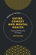 Satire, Comedy and Mental Health | Uk)declercq Dieter(UniversityofKent | 