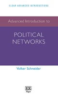 Advanced Introduction to Political Networks | Volker Schneider | 