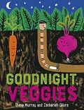Goodnight, Veggies | Diana Murray | 