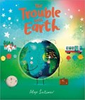 The Trouble with Earth | Alex Latimer | 