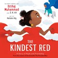 The Kindest Red | Ibtihaj Muhammad ; S. K. Ali | 