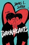 Darkhearts | James L. Sutter | 