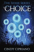 The Choice | Cindy Cipriano | 
