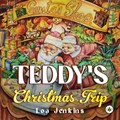 Teddy's Christmas Trip | Loa Jenkins | 