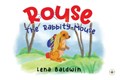ROUSE: The Rabbity-Mouse | Lena Baldwin | 