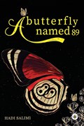 A Butterfly Named 89 | Hadi Salimi | 