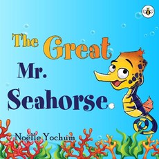 The Great Mr Seahorse