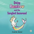 Daisy Rainbow and the Tangled Seaweed | Joannie Nickel | 