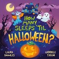 How Many Sleeps 'Til Halloween? | Laura Knowles | 