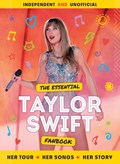 The Essential Taylor Swift Fanbook | Mortimer Children's Books | 