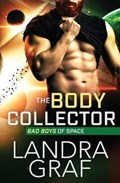 The Body Collector | Landra Graf | 