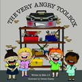 The Very Angry Toolbox | Mike J.B. | 