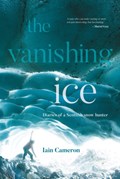 The Vanishing Ice | Iain Cameron | 