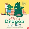 When a Dragon Isn't Well | Caryl Hart | 