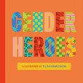 Gender Heroes | Jessica Kingsley Publishers | 