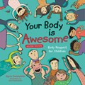 Your Body is Awesome (2nd edition) | Sigrun Danielsdottir | 