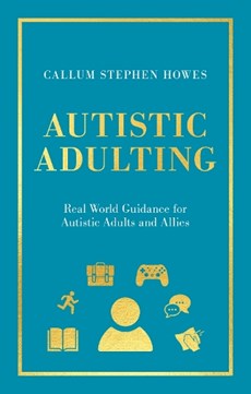 Autistic Adulting