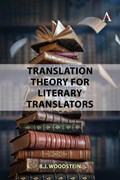 Translation Theory for Literary Translators | B.J. Woodstein | 