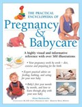 The Practical Encyclopedia of Pregnancy & Babycare | Alison Mackonochie | 