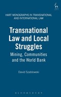 Transnational Law and Local Struggles | David Szablowski | 